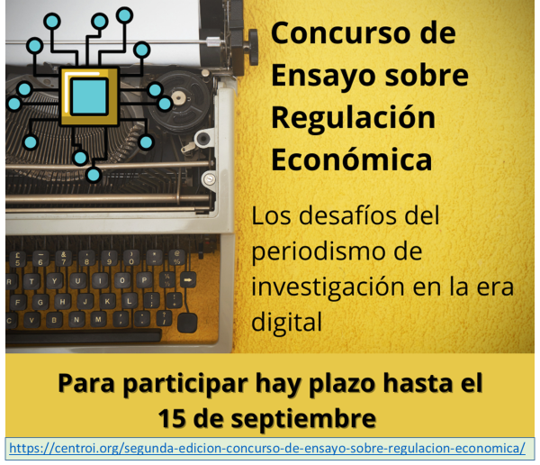 Segundo Concurso de Ensayo sobre Regulación Económica